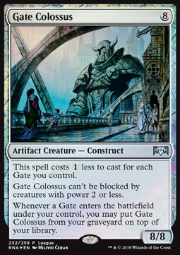Gate Colossus - League Promos (Uncommon)