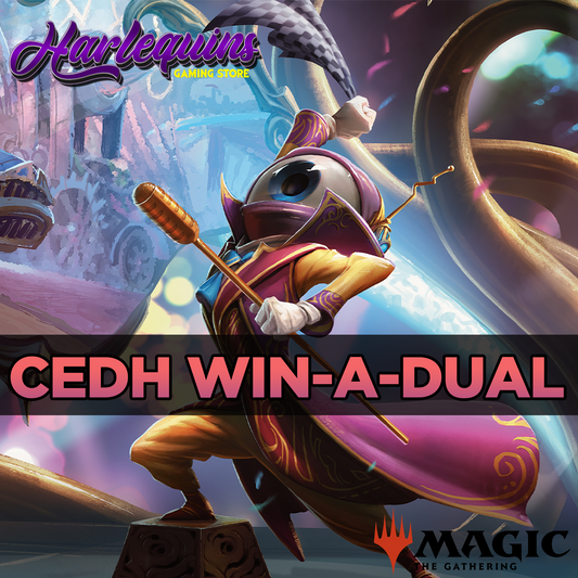 Magic the Gathering cEDH Win-a-Dual* Event Ticket