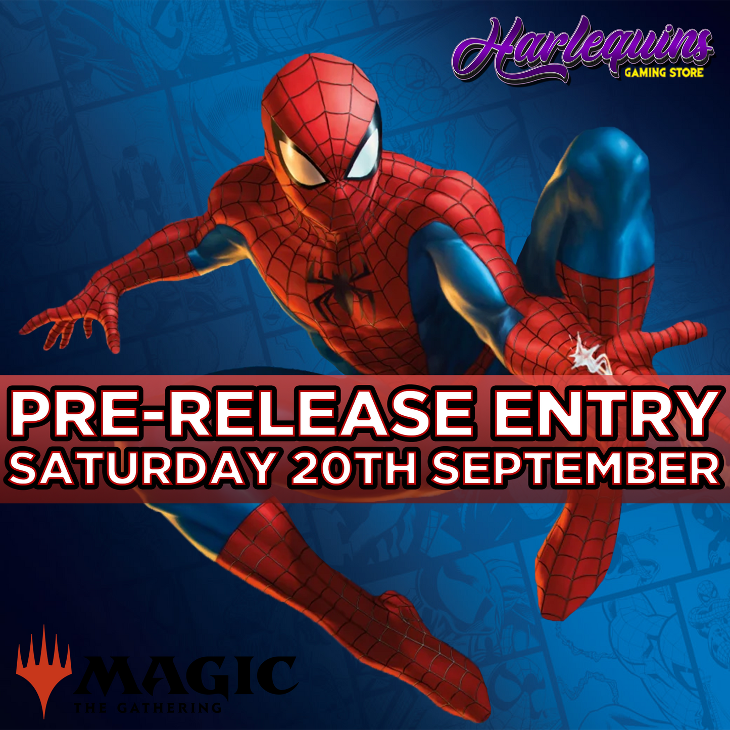 Magic the Gathering: Spiderman Pre-Release Event Ticket 20/09/25