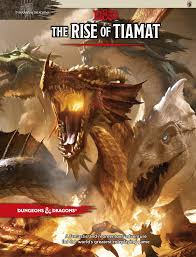 Dungeons and Dragon's The Rise of Tiamat