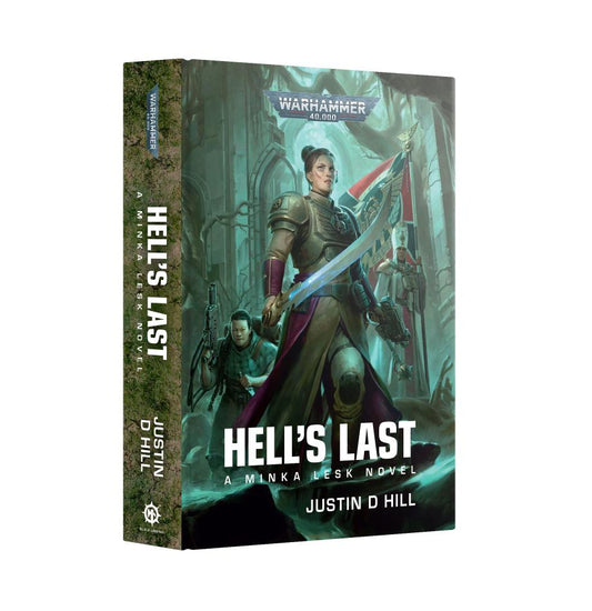 Warhammer 40,000 - Hell's Last: A Minka Lesk Novel