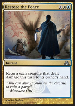 Restore the Peace - Dragon's Maze (Uncommon) [DGM-97]