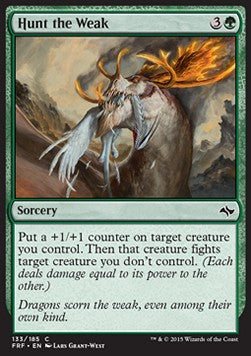 Hunt the Weak - Fate Reforged (Common) [FRF-133]