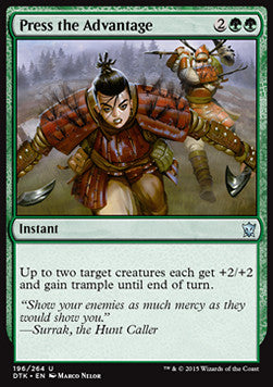 Press the Advantage - Dragons of Tarkir (Uncommon) [DTK-196]