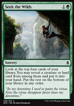 Seek the Wilds - Battle for Zendikar (Common) [BFZ-189]