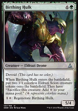Birthing Hulk - Oath of the Gatewatch (Uncommon) [OGW-121]