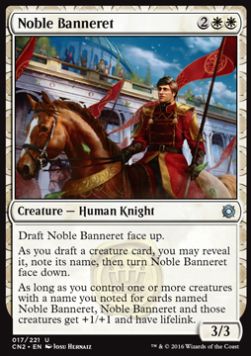 Noble Banneret - Conspiracy: Take the Crown (Uncommon) [CN2-17]
