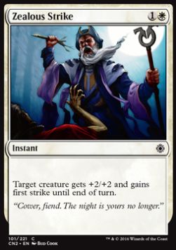 Zealous Strike - Conspiracy: Take the Crown (Common) [CN2-101]