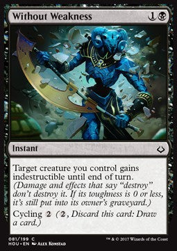Without Weakness - Hour of Devastation (Common) [HOU-81]