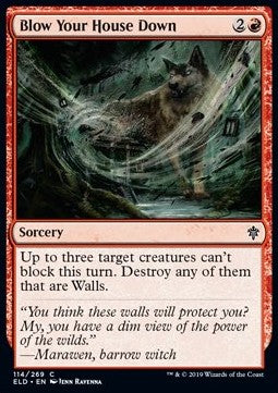 Blow Your House Down - Throne of Eldraine (Common) [ELD-114]