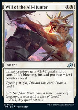 Will of the All-Hunter - Ikoria: Lair of Behemoths (Uncommon) [IKO-38]