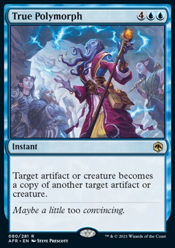 True Polymorph - Adventures in the Forgotten Realms (Rare) [AFR-80]