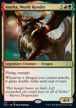 Atarka, World Render - Commander: Adventures in the Forgotten Realms (Rare) [AFC-176]