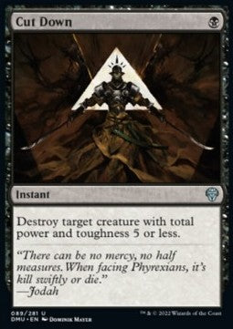 Cut Down - Dominaria United (Uncommon) [DMU-89]