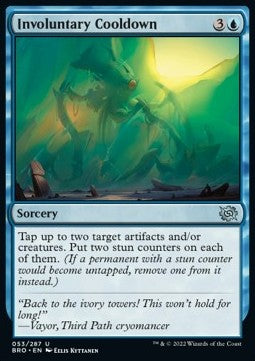 Involuntary Cooldown - The Brothers' War (Uncommon) [BRO-53]
