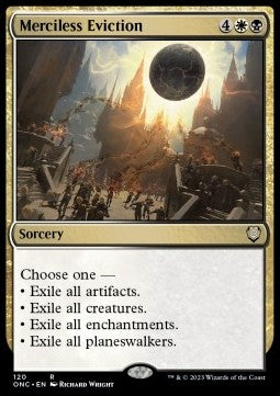 Merciless Eviction - Commander: Phyrexia: All Will Be One (Rare) [ONC-120]