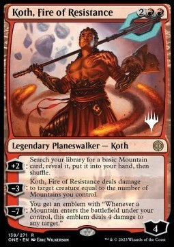 Koth, Fire of Resistance (V.2) - Phyrexia: All Will Be One: Promos (Rare) [PONE-138]