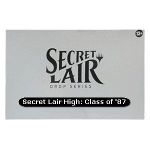 Secret Lair Drop Series: Our Boss Is on Vacation Superdrop: Secret Lair High: Class of '87