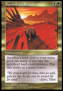 Squandered Resources - Visions (Rare)