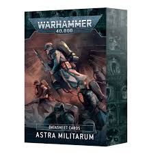 Warhammer 40k - Datasheet Cards - Astra Militarum
